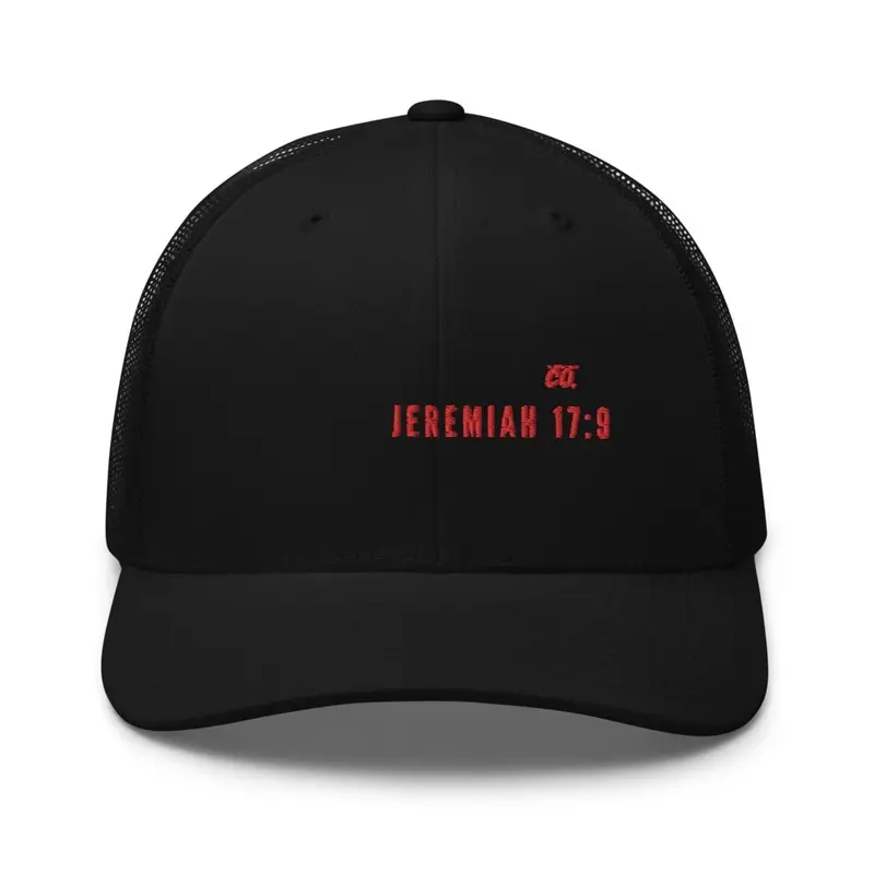 Jeremiah 17:9 Trucker Hat